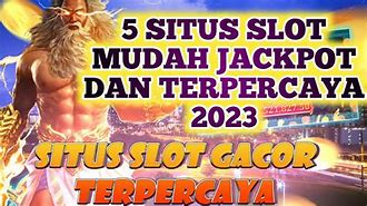 5 Situs Slot Mudah Jackpot Terpercaya 2023 Facebook Live Video