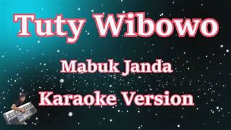 Karaoke Mabuk Janda Tuty Wibowo